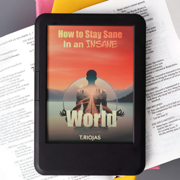 How To Stay Sane In a Insane World: EBook Available at the Best Price